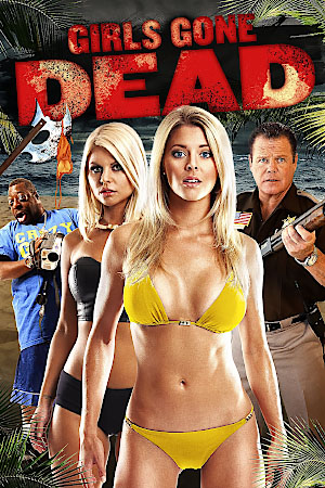 Download Girls Gone Dead (2012) BluRay [Hindi + English] ESub 480p 720p