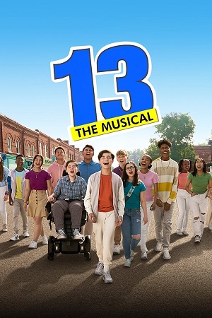 Download 13: The Musical (2022) WebDl [Hindi + English] ESub 480p 720p