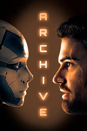 Download Archive (2020) BluRay [Hindi + English] ESub 480p 720p