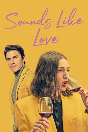 Download Sounds Like Love (2021) WebRip [Hindi + English] ESub 480p 720p