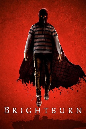 Download Brightburn (2019) BluRay [Hindi + English] ESub 480p 720p