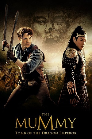 Download The Mummy: Tomb of the Dragon Emperor (2008) BluRay [Hindi + English] ESub 480p 720p