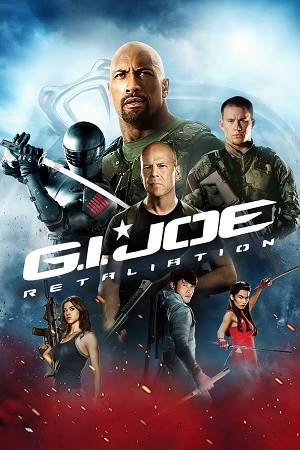 Download G.I. Joe: Retaliation (2013) BluRay [Hindi + Tamil + Telugu + English] ESub 480p 720p 1080p