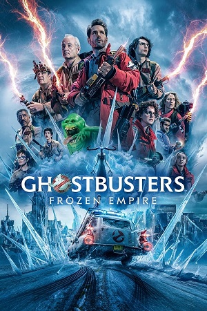 Download Ghostbusters: Frozen Empire (2024) WebRip [Hindi + English] ESub 480p 720p 1080p