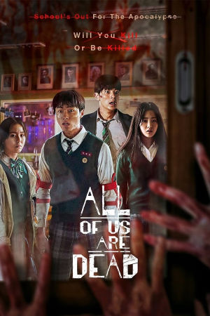 Download All of Us Are Dead (2022) Season 1 WebRip [Hindi + English] S01 ESub 480p 720p - Complete