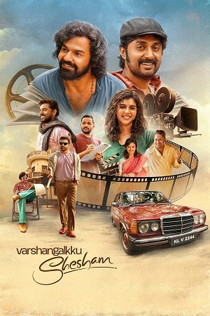 Download Varshangalkku Shesham (2024) WebRip [Hindi + Tamil + Telugu + Malayalam + Kannada] ESub 480p 720p 1080p