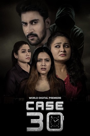 Download Case 30 (2023) WebRip Tamil 480p 720p