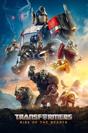 Download Transformers Part 7: Rise of the Beasts (2023) BluRay [Hindi + Tamil + Telugu + English] ESub 480p 720p 1080p