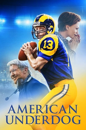 Download American Underdog (2021) BluRay [Hindi + Tamil + Telugu + English] ESub 480p 720p