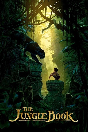 Download The Jungle Book (2016) Bluray [Hindi + Tamil + Telugu + English] ESub 480p 720p 1080p