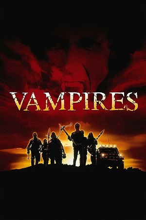 Download Vampires (1998) BluRay [Hindi + Tamil + Telugu + English] ESub 480p 720p