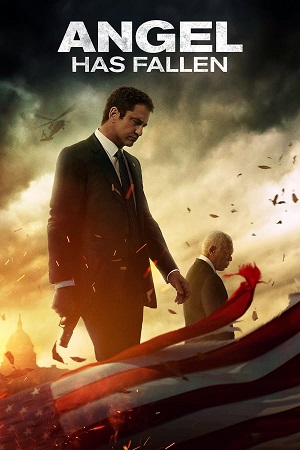 Download Angel Has Fallen (2019) BluRay [Hindi + Tamil + Telugu + Kannada + English] ESub 480p 720p 1080p