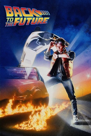 Download Back to the Future Part 1 (1985) Remastered BluRay [Hindi + Tamil + Telugu + English] ESub 480p 720p 1080p