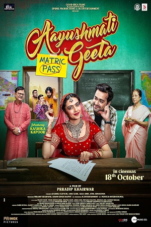 Download Aayushmati Geeta Matric Pass (2024) HDCam Hindi 480p 720p