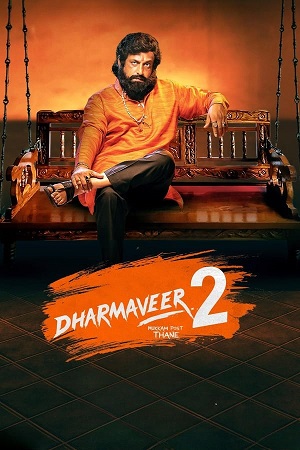 Download Dharmaveer Part 2 (2024) WebRip [Hindi (Org) Dubbed] ESub 480p 720p