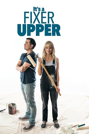 Download It’s a Fixer Upper (2019) WebRip [Hindi + Tamil + Telugu] 480p 720p