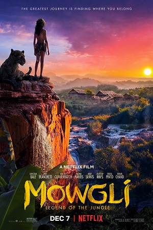 Download Mowgli: Legend of the Jungle (2018) WebRip [Hindi + Tamil + Telugu + English] ESub 480p 720p 1080p