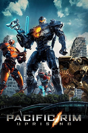 Download Pacific Rim Part 2 Uprising (2018) BluRay [Hindi + Tamil + Telugu + English] ESub 480p 720p 1080p