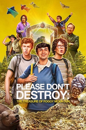 Download Please Don’t Destroy: The Treasure of Foggy Mountain (2023) BluRay [Hindi + English] ESub 480p 720p