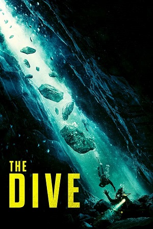 Download The Dive (2023) BluRay [Hindi + Tamil + Telugu + English] 480p 720p