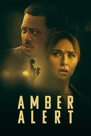 Download Amber Alert (2024) WebRip [Hindi + Tamil + Telugu + English] ESub 480p 720p