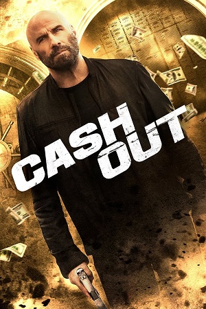 Download Cash Out (2024) BluRay [Hindi + Tamil + English] 480p 720p