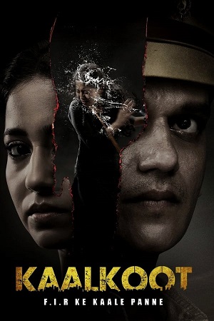 Download Kaalkoot (2023) Season 1 WebRip [Hindi + Tamil + Telugu + Malayalam + Kannada] S01 480p 720p - Complete