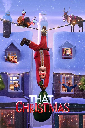 Download That Christmas (2024) WebRip [Hindi + Tamil + Telugu + English] ESub 480p 720p