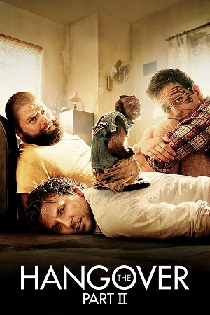 Download The Hangover Part 2 (2011) BluRay [Hindi + Tamil + English] ESub 480p 720p