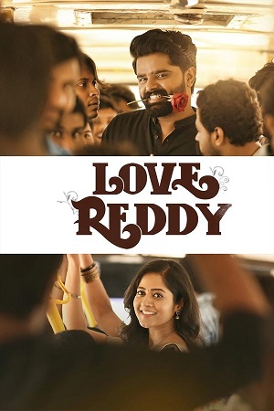 Download Love Reddy (2024) WebRip Telugu ESub 480p 720p