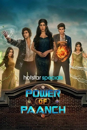 Download Power of Paanch (2025) Season 1 WebRip Hindi S01 ESub 480p 720p - Complete