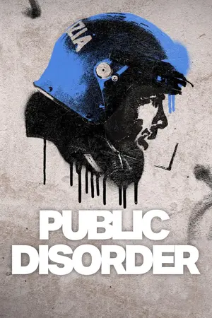 Download Public Disorder (2025) Season 1 WebRip [Hindi + English] S01 ESub 480p 720p