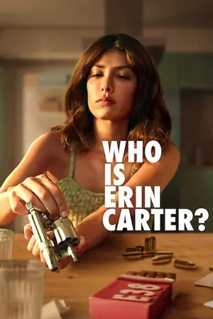 Download Who Is Erin Carter? (2023) Season 1 WebRip [Hindi + Tamil + English] S01 ESub 480p 720p - Complete