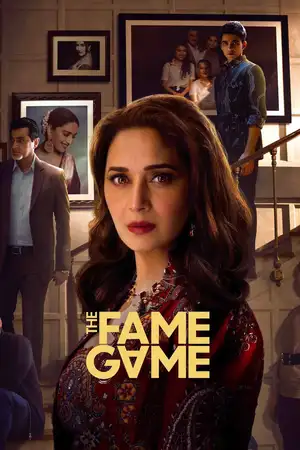 Download The Fame Game (2022) Season 1 WebRip [Hindi + Tamil + Telugu + English] S01 ESub 480p 720p - Complete