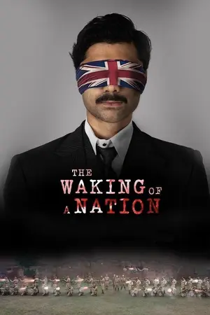 Download The Waking of a Nation (2025) Season 1 WebRip [Hindi + Tamil + Telugu + Malayalam] S01 ESub 480p 720p - Complete