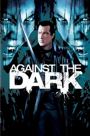 Download Against the Dark (2009) BluRay [Hindi + Tamil + English] ESub 480p 720p