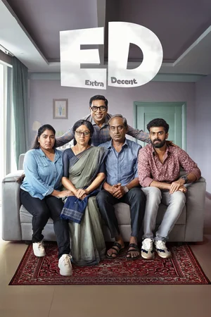 Download ED: Extra Decent (2024) [WebRip Malayalam] ESub 480p 720p