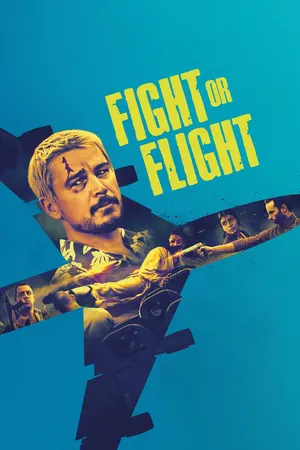 Download Fight or Flight (2024) WebRip [Hindi + Tamil + Telugu + English] ESub 480p 720p