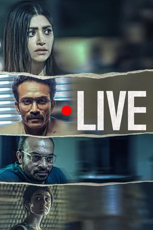 Download Live (2023) WebRip [Hindi + Malayalam] ESub 480p 720p