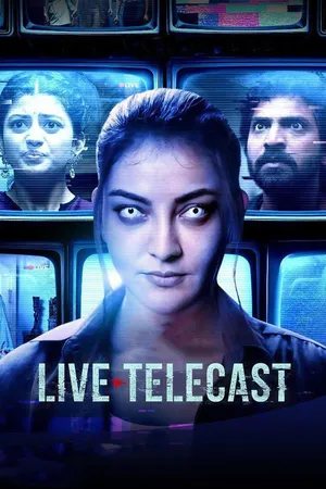 Download Live Telecast (2021) Season 1 WebRip [Hindi + Tamil + Telugu + Malayalam + Kannada] S01 ESub 480p 720p - Complete