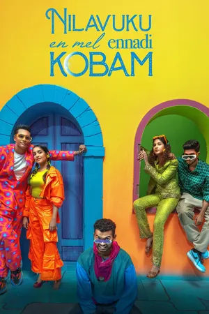 Download Nilavuku En Mel Ennadi Kobam (2025) WebRip [Tamil + Telugu] ESub 480p 720p