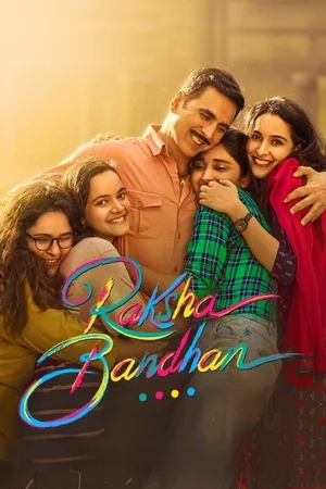 Download Raksha Bandhan (2022) [WebRip Hindi] ESub 480p 720p