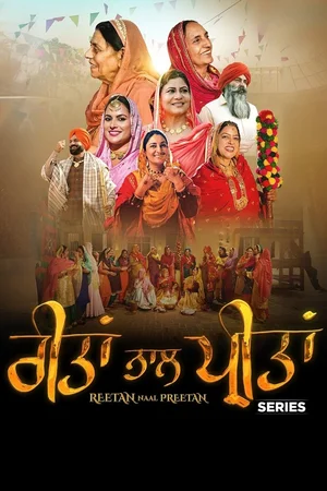 Download Reetan Naal Preetan (2025) Season 1 [WebRip Punjabi] S01 ESub 480p 720p - Complete