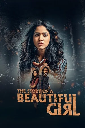 Download The Story of a Beautiful Girl (2023) WebRip [Tamil + Telugu] ESub 480p 720p