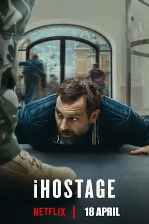 Download iHostage (2025) WebRip [Hindi + Tamil + English] ESub 480p 720p