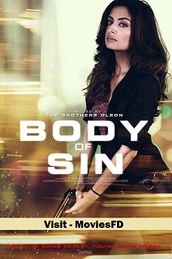 Download - Body of Sin (2018) WebRip [Hindi + Tamil] ESub 480p 720p 1080p