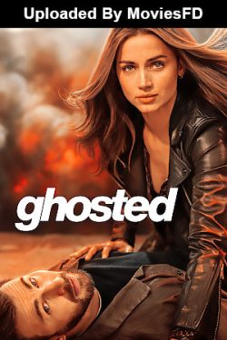 Download - Ghosted (2023) WebRip English ESub 480p 720p 1080p