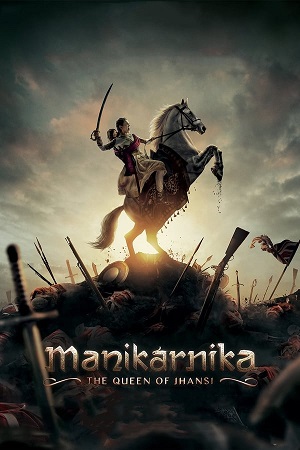 Download Manikarnika: The Queen of Jhansi (2016) BluRay Hindi ESub 480p