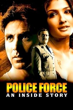 Download Police Force An Inside Story (2004) WebRip Hindi ESub 480p 720p