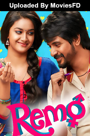 Download - Remo (2016) WebRip Tamil ESub 480p 720p 1080p Full Movie